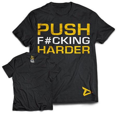 T-Shirt "Push F#cking Harder" - Dedicated Nutrtion